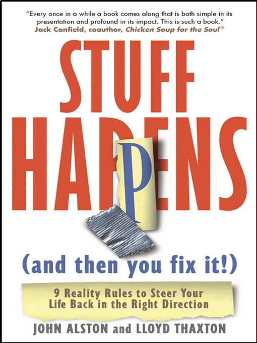 Title details for Stuff Happens (and then you fix it!) by John Alston - Available